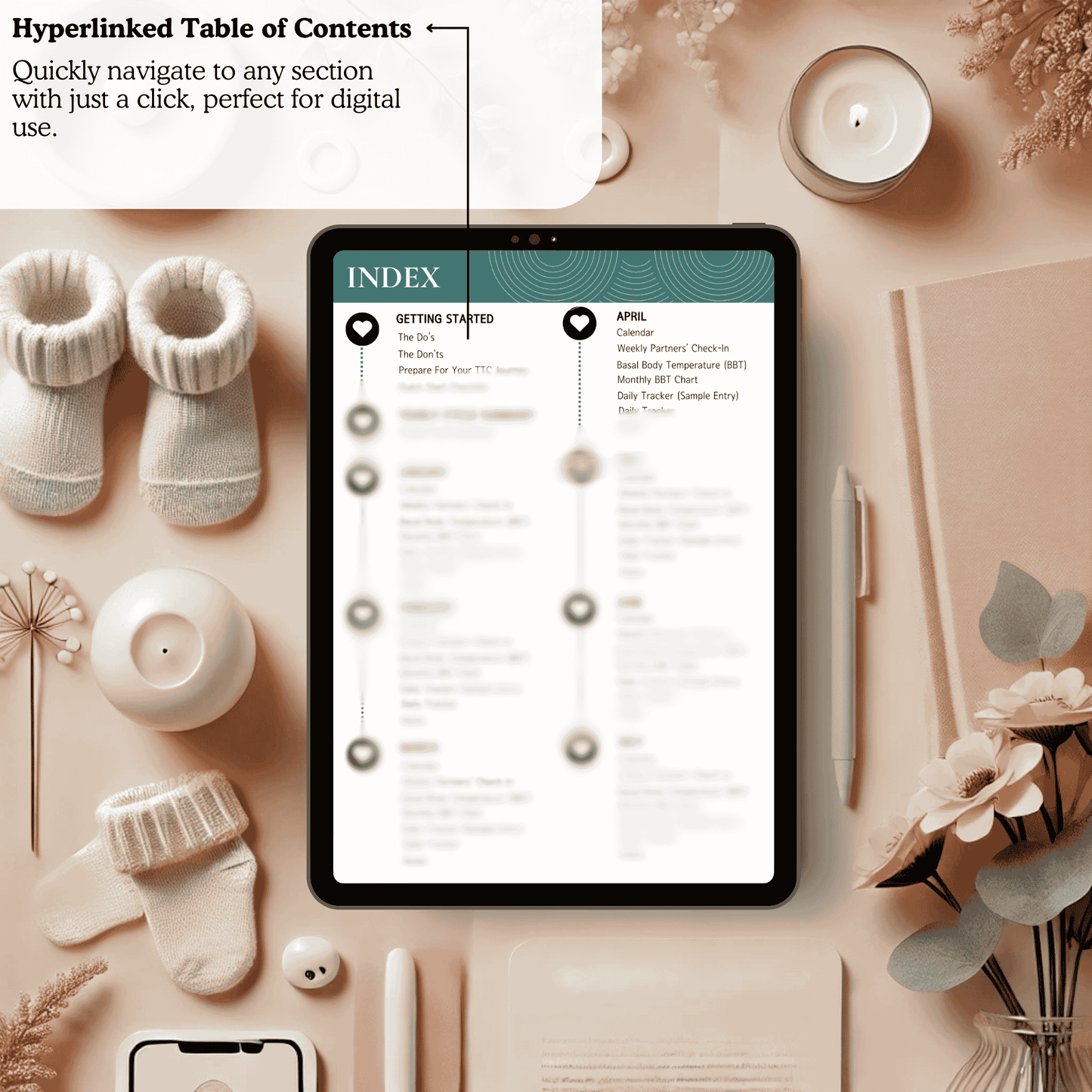 Tablet displaying the hyperlinked table of contents from the Tiny Dreams TTC Planner, showing easy navigation options for sections like calendars, medication logs, and notes. The setup includes baby booties, candles, and soft pastel decor for a cozy and inviting feel.