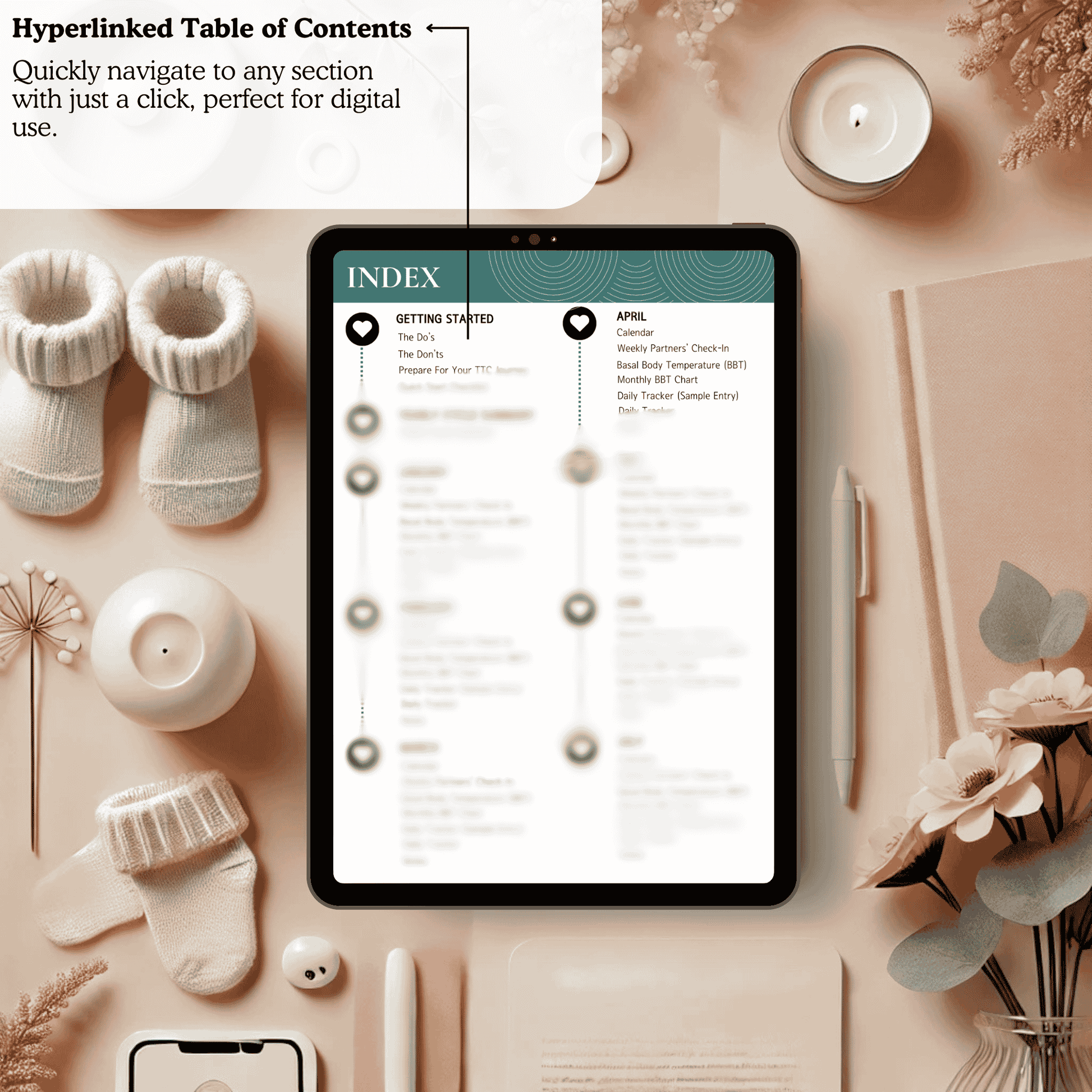 Tablet displaying the hyperlinked table of contents from the Tiny Dreams TTC Planner, showing easy navigation options for sections like calendars, medication logs, and notes. The setup includes baby booties, candles, and soft pastel decor for a cozy and inviting feel.